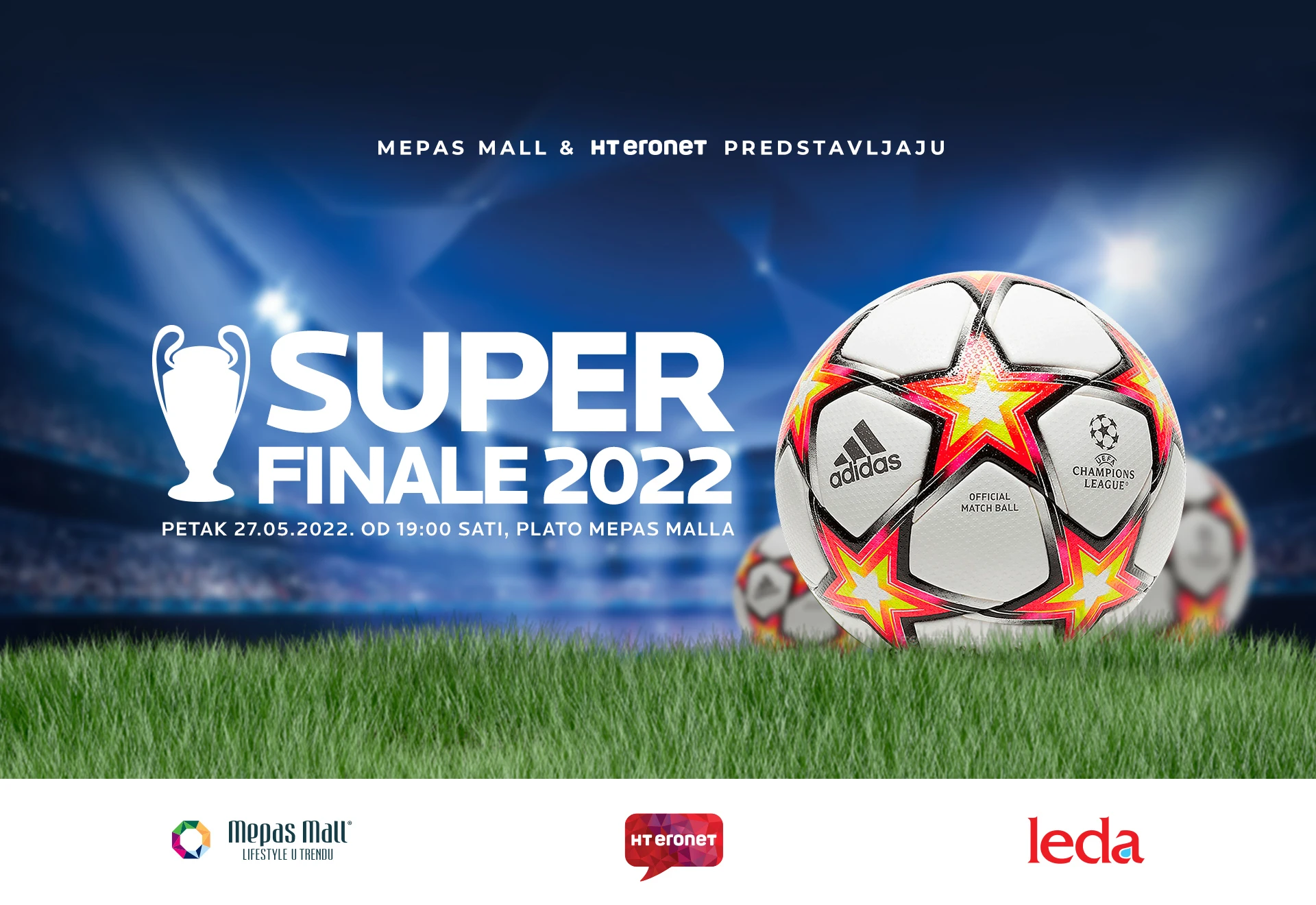 Mepas Mall i HT Eronet predstavljaju Super Finale 2022