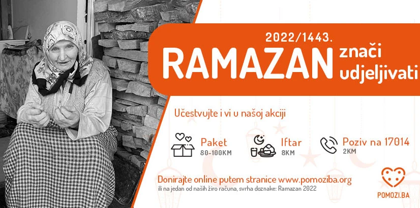 Udruženje 'Pomozi.ba' pokreće akciju 'Ramazan 2022' za sve ljude u potrebi