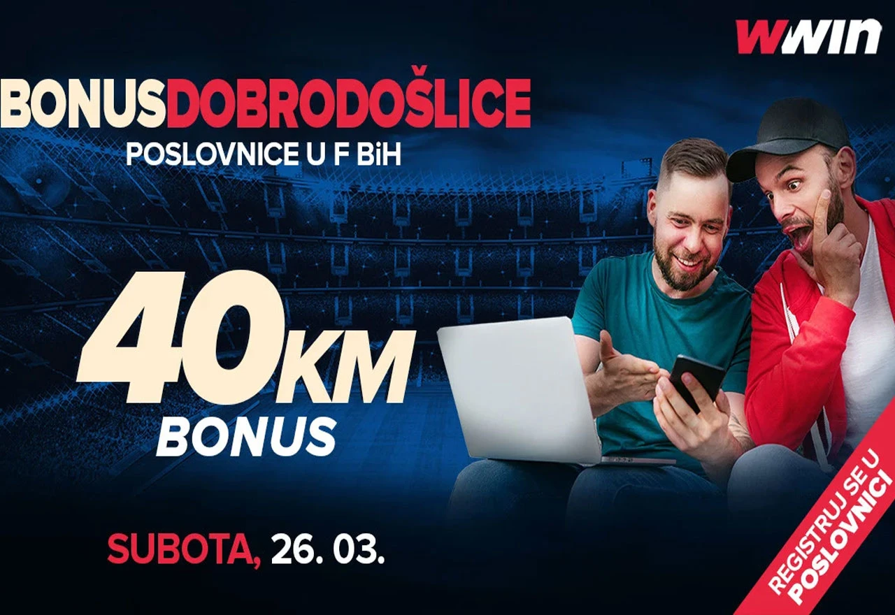 Ne propustite sjajnu priliku: Wwin - bonus dobrodošlice – Subota, 26.03.2022.