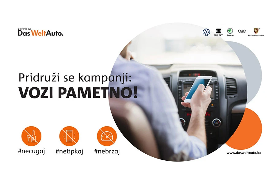 Das WeltAuto lansira kampanju pod nazivom ''VOZI PAMETNO!''