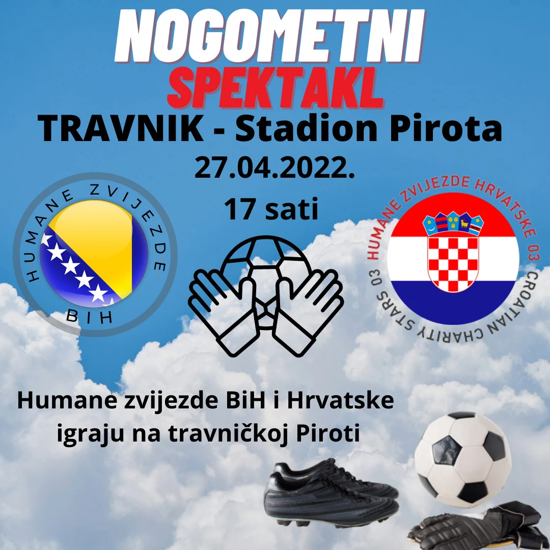 Dogovorena utakmica reprezentacija humanih zvijezda BiH i Hrvatske u Travniku