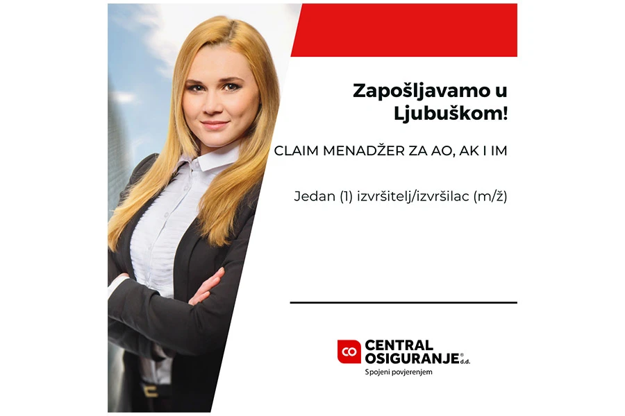 Central osiguranje d.d. raspisuje natječaj/konkurs za radno mjesto