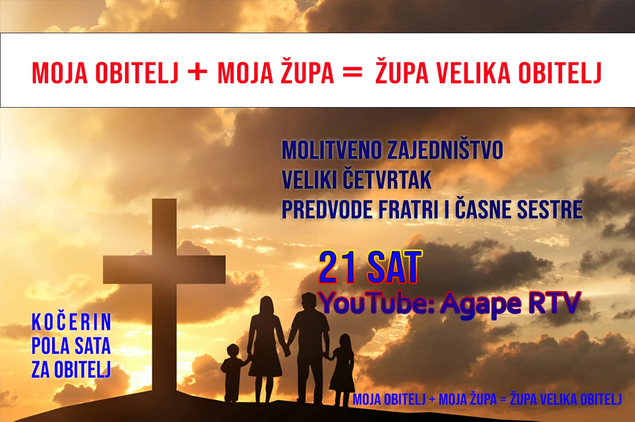 Molitveno obiteljsko zajedništvo na Veliki četvrtak
