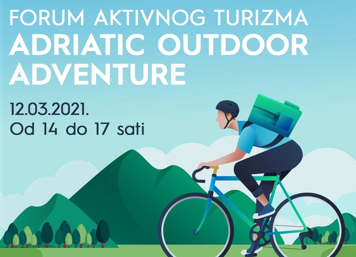 U ožujku forum aktivnog turizma 'Adriatic Outdoor Adventure'