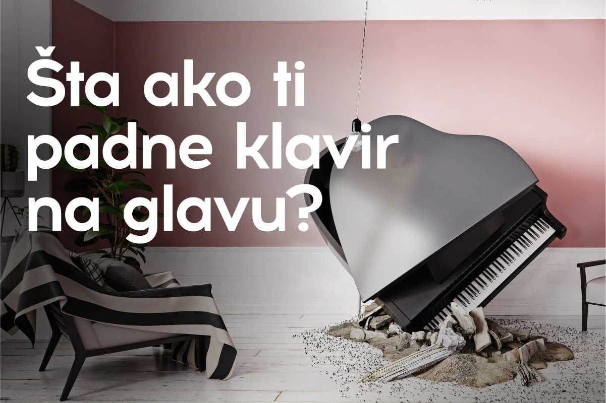 Šta ako vam padne klavir na glavu?