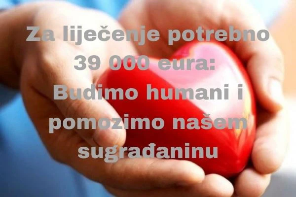 Potrebna pomoć za liječenje 29-godišnjem Ljubušaku